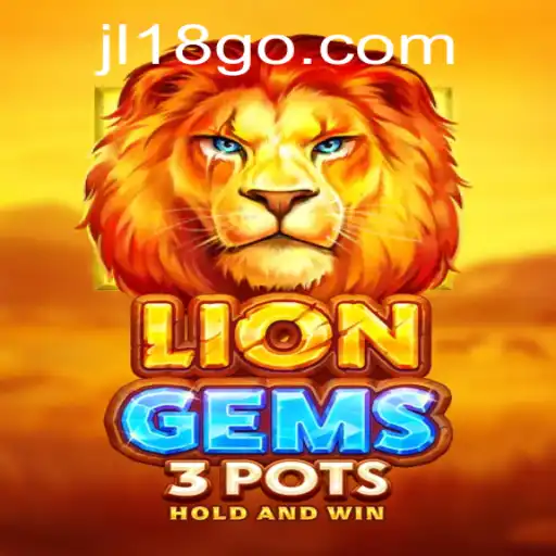 Discovering the Thrills of LionGems3pots: A Comprehensive Guide