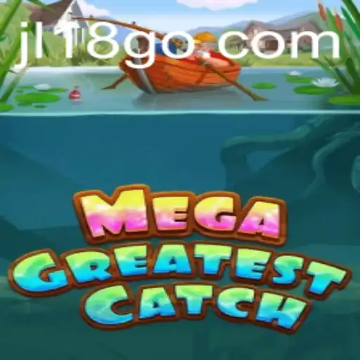MegaGreatestCatch: Diving into the Adventure with JL18